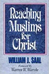 Reaching Muslims for Christ