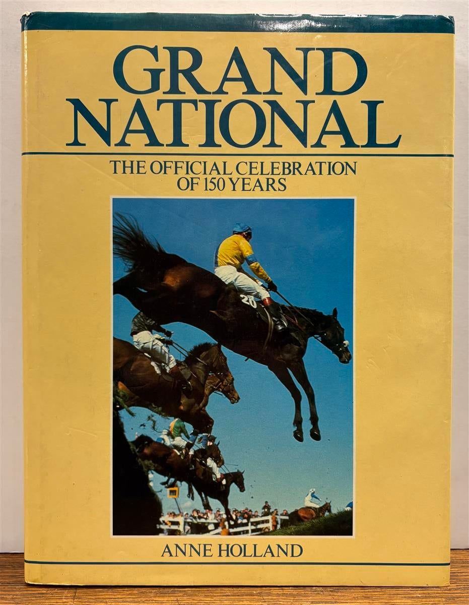 Grand National: The Official Celebration of 150 Ye
