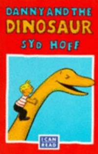 Danny and the Dinosaur by Hoff, Syd - 1994