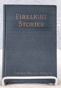 cover of FIRELIGHT STORIES Folk Tales Retold for Kindergarten, School and Home