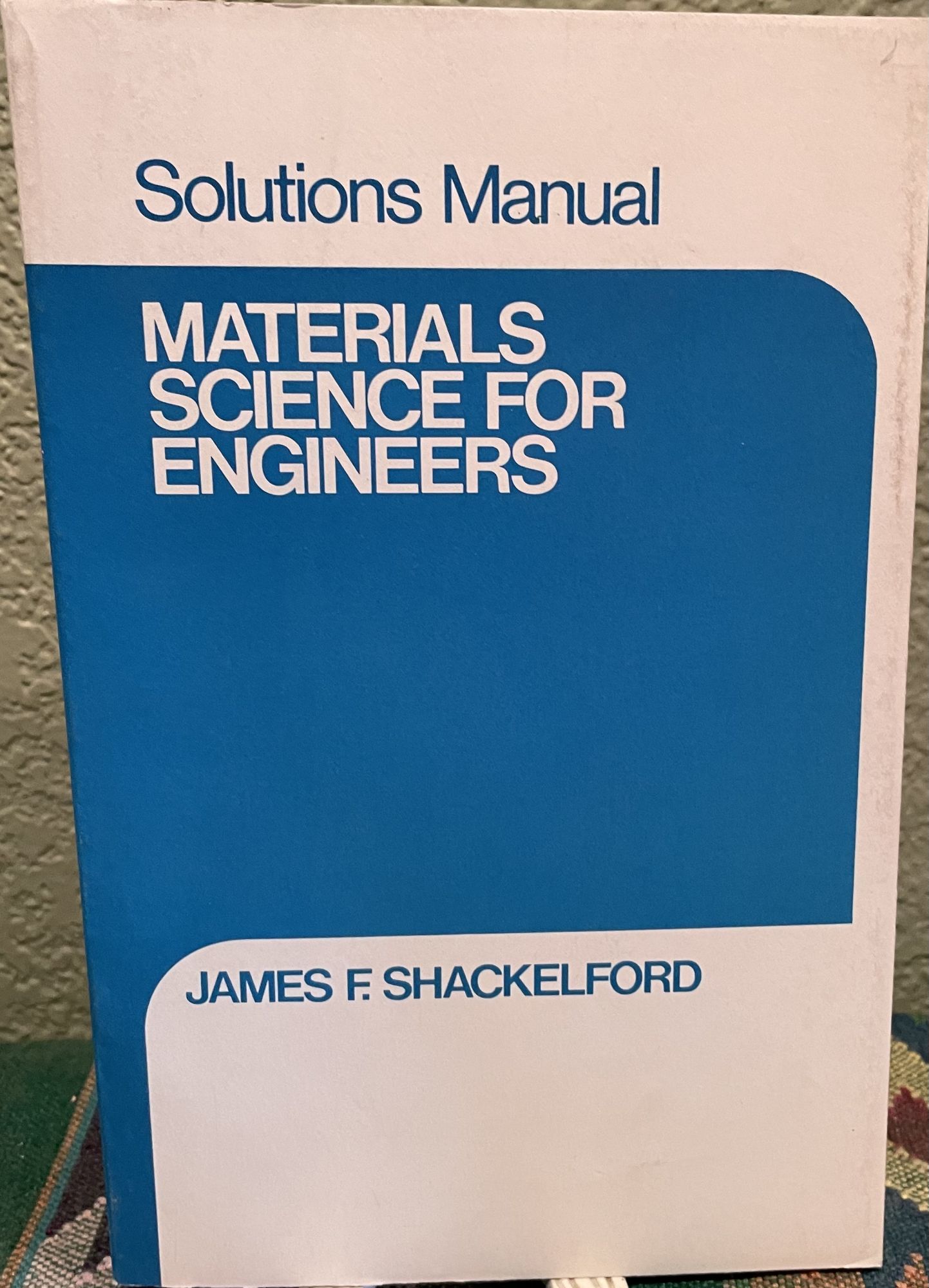 Solutions Manual Introduction to Materials Science for Engineers 