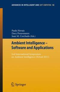 Ambient Intelligence - Software and Applications: 2nd International Symposium on Ambient...