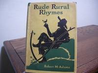 Rude Rural Rhymes