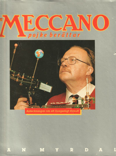 En Meccano pojke berättar