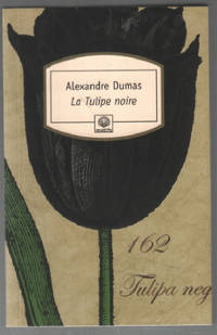 La Tulipe noire