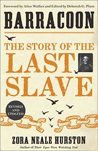 cover of Barracoon: The Story of the Last Slave