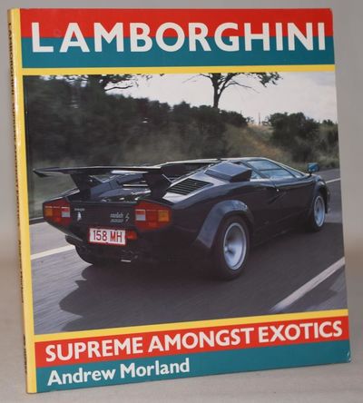 Lamborghini - Supreme Amongst Exotics.