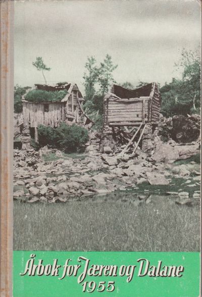 Årbok for Jæren og Dalane 1955. Redaktør: Erling…