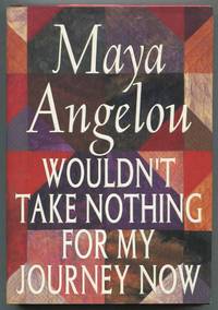 cover of Wouldn't Take Nothing For My Journey Now