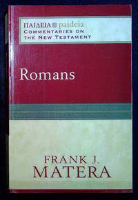 Romans (Paideia: Commentaries on the New Testament)
