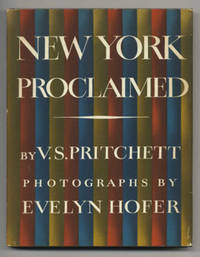 New York Proclaimed  - 1st Edition/1st Printing by Pritchett, V. S - 1985