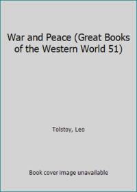 image of War and Peace (Great Books of the Western World 51)
