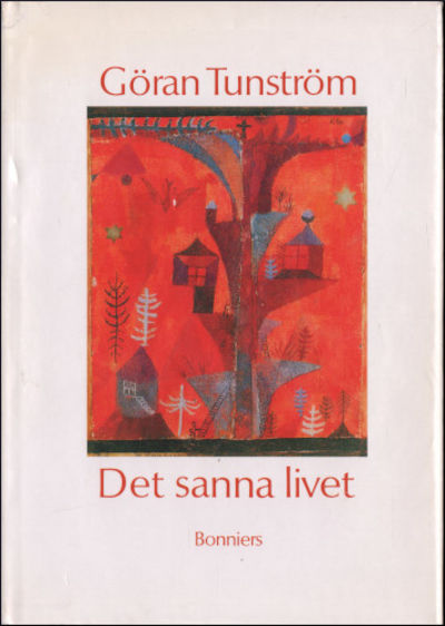 DET SANNA LIVET. Berättelser.