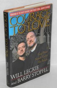 image of Courage to Love: a gay priest stands up for his beliefs