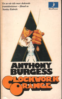 A CLOCKWORK ORANGE.