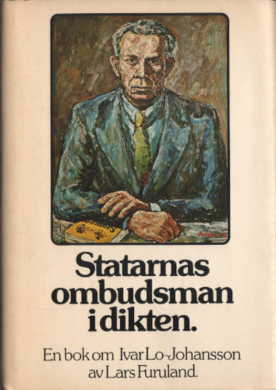 STATARNAS OMBUDSMAN I DIKTEN. En bok om Ivar…