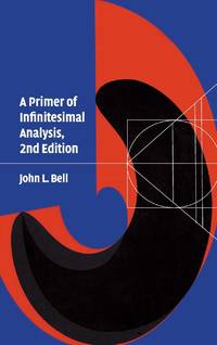 A Primer of Infinistesimal Analysis