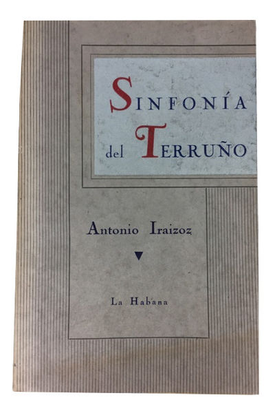 Habana: Molina y Cia, 1949. Paperback. Very Good. 127p. Original wrapper. 18cm. Unopened. INSCRIBED ...