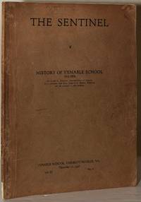 HISTORY OF VENABLE SCHOOL [THE SENTINEL; VOL. XI, No. 4]