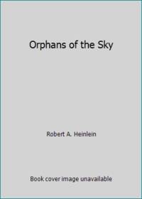 Orphans of the Sky