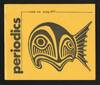 Periodics. No. 1 (spring 1977) - 7/8 (winter 1981) (all published)