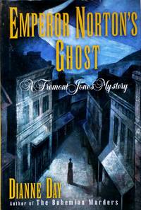 Emperor Norton's Ghost A Fremont Jones Mystery