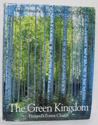 The Green Kingdom. Finland's Forest Cluster.