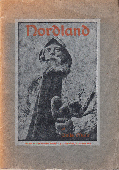 Nordland. Konturer till en reseskildring af Pelle…