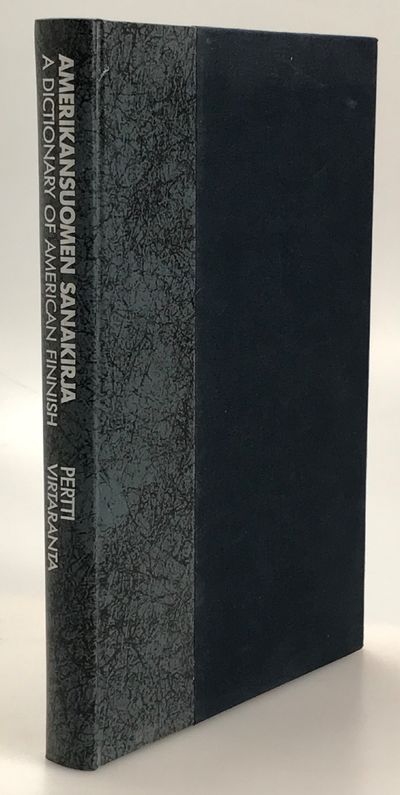 Amerikansuomen sanakirja. A dictionary of…