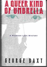 image of A QUEER KIND OF UMBRELLA: A Pharoah Love Mystery