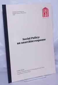 Social Policy: an anarchist response