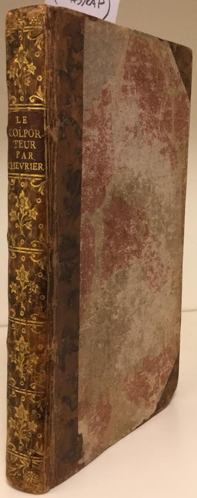 Le colporteur. Histoire morale et critique