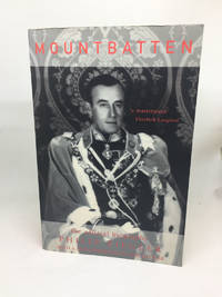 MOUNTBATTEN: THE OFFICIAL BIOGRAPHY (SIGNED)