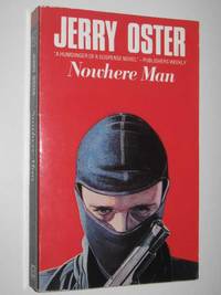 Nowhere Man by Jerry Oster - Paperback - 1988 - from Manyhills Books (SKU: 12040205)