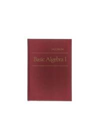 Basic Algebra I