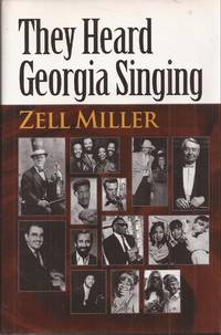 They Heard Georgia Singing (inscribed)
