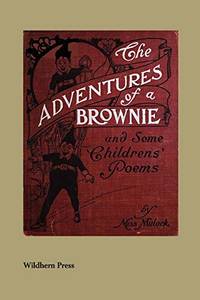 image of The Adventures Of A Brownie (Illustrated Edition)