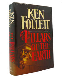 THE PILLARS OF THE EARTH by Ken Follett - 1989