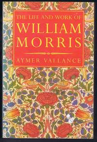 William Morris: His art, his writings, and his public life : a record
