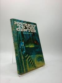 Journey to the Center by Brian M. Stableford - 1982