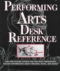 New York Public Library Desk Reference to the Performing Arts (Paperback)