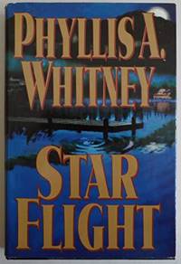 Star Flight Whitney, Phyllis A by Whitney, Phyllis A - 1993-08-17