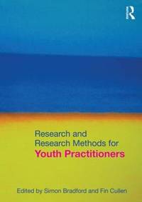 Research and Research Methods for Youth Practitioners