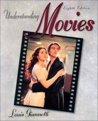 Understanding Movies (8th Edition) by Louis Giannetti - 1998-08-04