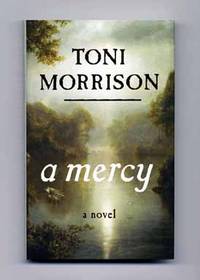 cover of A Mercy - 1st US Edition/1st Printing