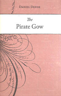 The Pirate Gow (Caird Library Reprints)