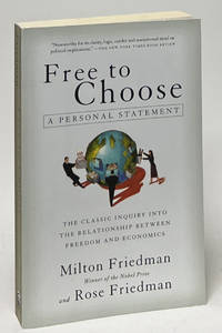 Free to Choose; A Personal Statement