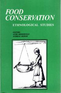 Food Conservation : Ethnological Studies