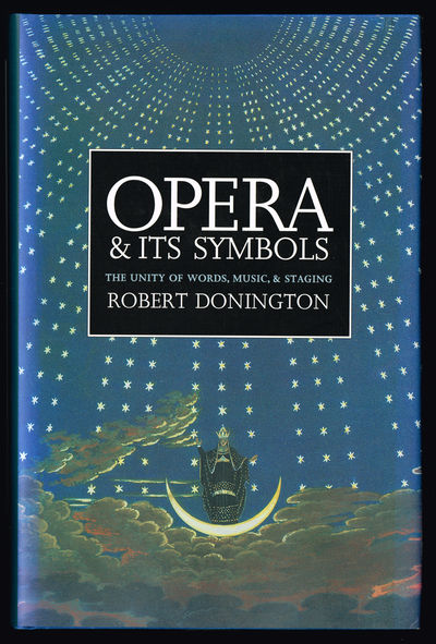 Opera & Its Symbols. The Unity of Words, Music,…