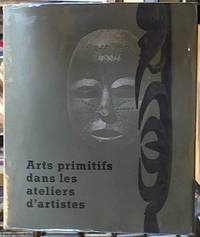 image of Arts primitifs dans les ateliers d'artistes.